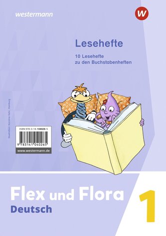 Flex und Flora. Lesehefte Flex und Flora. Lesehefte
