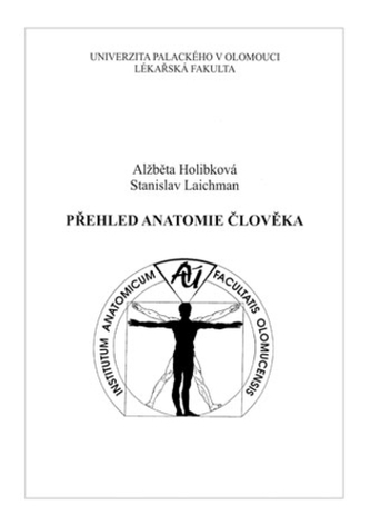 Přehled anatomie člověka 5.vydání