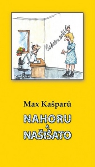 Nahoru a našišato