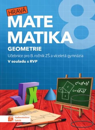 Hravá matematika 8 - Učebnice 2. díl (geometrie)