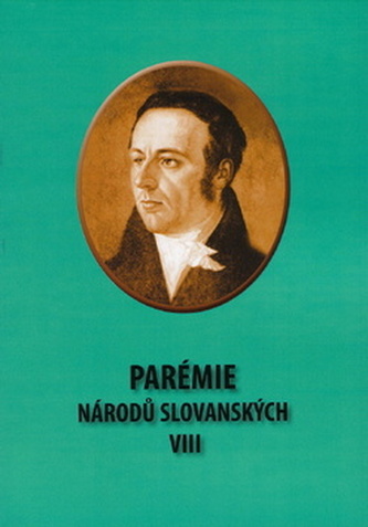 Parémie národů slovanských VIII