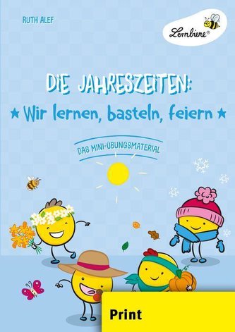 Die Jahreszeiten: Wir lernen, basteln, feiern (PR)