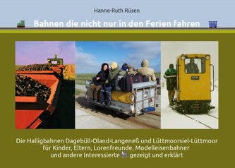 Bahnen die nicht nur in den Ferien fahren