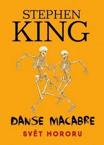 Danse macabre : svět hororu (Stephen King, 2017)