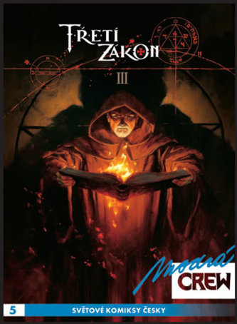 Modrá CREW 5 - Třetí zákon 3 + 4
