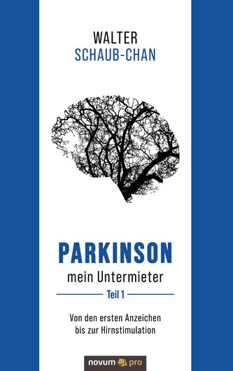 Parkinson mein Untermieter