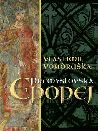 Přemyslovská epopej - luxusní vydání