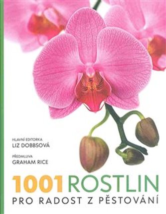 1001 rostlin pro radost z pěstování (, 2017)