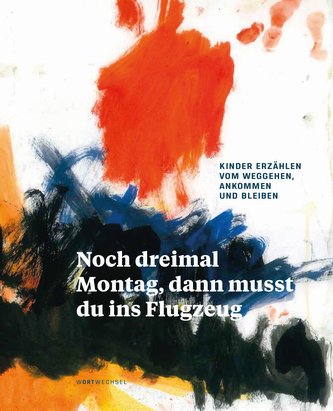 Noch dreimal Montag, dann musst du ins Flugzeug