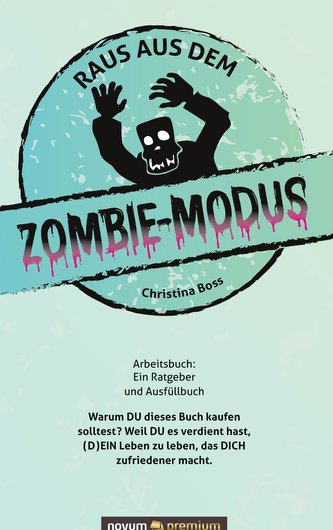 Raus aus dem Zombie-Modus