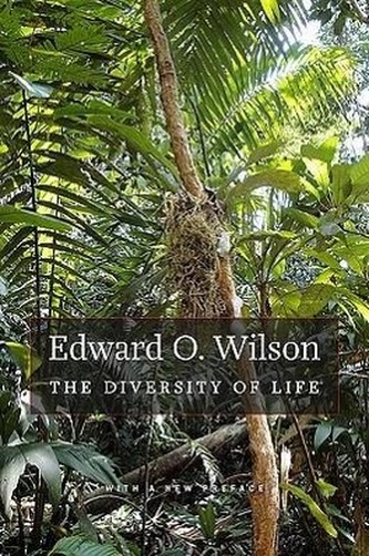 The Diversity of Life: With a New Preface