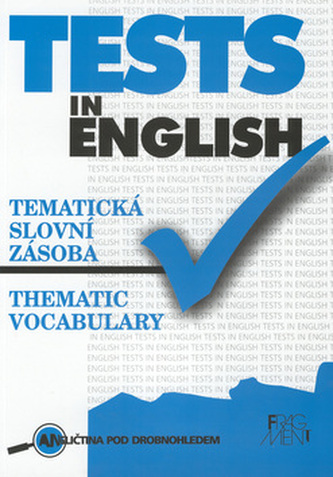 Tests in English : thematic vocabulary : intermediate and advanced level (Mariusz Misztal, 1998)