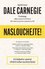 Naslouchejte! Naslouchejte!