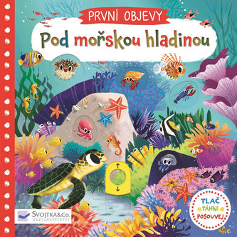 První objevy - Pod mořskou hladinou