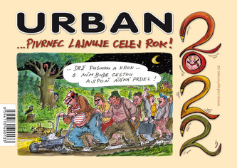 Kalendář Urban 2022 - Pivrnec lajnuje celej rok!