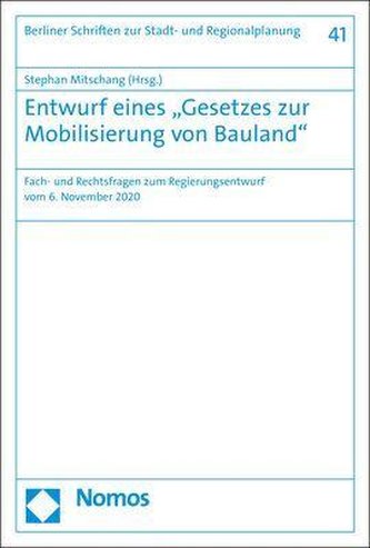 Entwurf eines \"Gesetzes zur Mobilisierung von Bauland\"