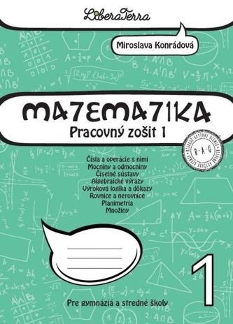 Matematika 1 pre gymnáziá a stredné školy Matematika 1 pre gymnáziá a stredné školy