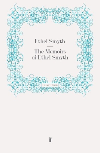 The Memoirs of Ethel Smyth