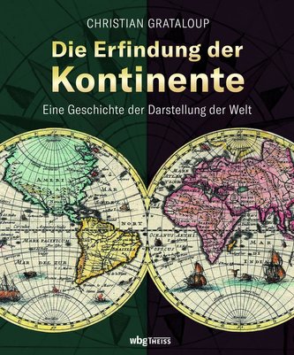 Die Erfindung der Kontinente