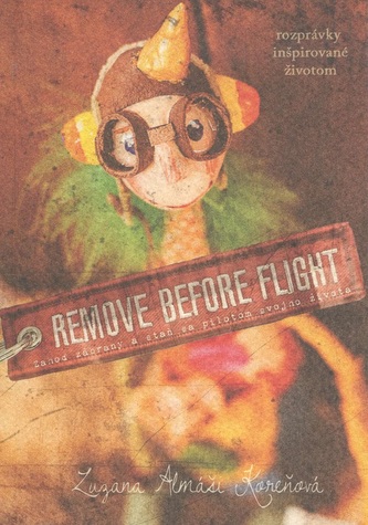 Remove before flight - Zuzana Almáši Koreňová