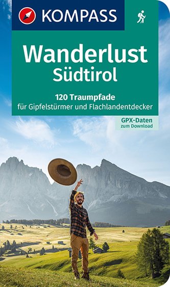 Wanderlust Südtirol