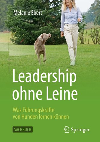 Leadership ohne Leine