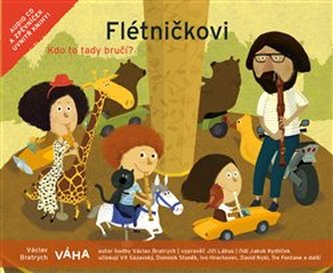 Flétničkovi – Kdo to tady bručí? - Bratrych Václav