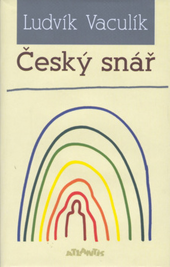 Český snář (Ludvík Vaculík, 2002)