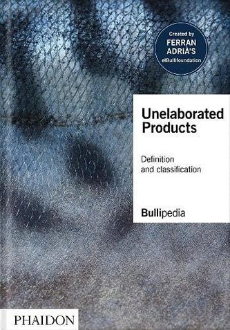 Unelaborated Products Unelaborated Products