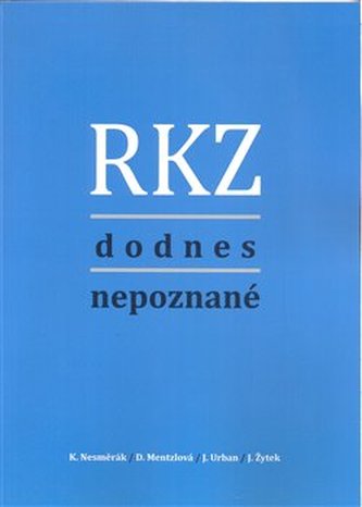 RKZ dodnes nepoznané