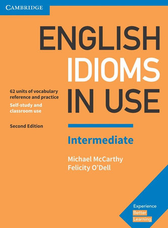 English Idioms in Use with answers Intermediate, 2E English Idioms in Use with answers Intermediate, 2E