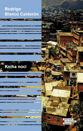 Kniha noci (Rodrigo Blanco Calderón, 2017)