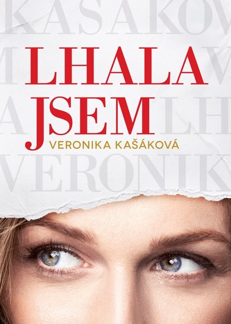 Lhala jsem (Veronika Kašáková, 2021)