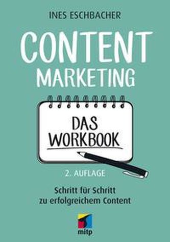 Content Marketing - Das Workbook