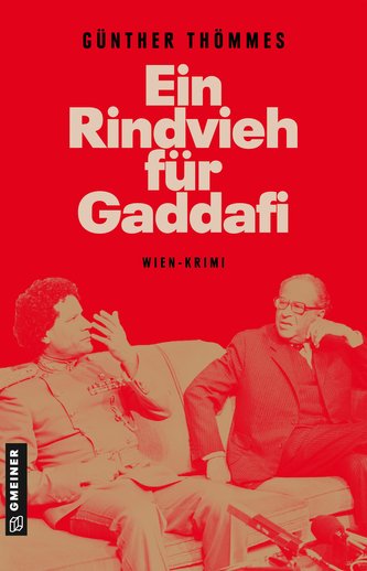 Ein Rindvieh für Gaddafi
