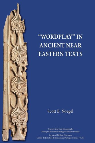 \"Wordplay\" in Ancient Near Eastern Texts