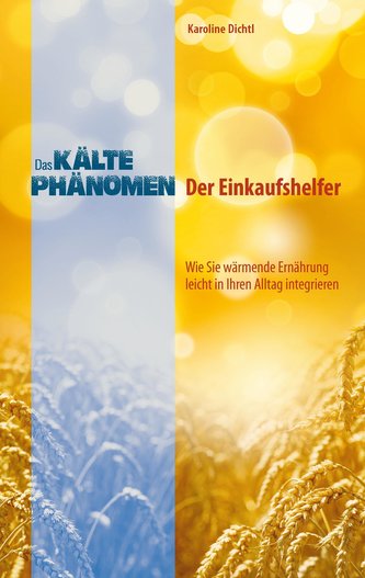 Das  Kältephänomen - der Einkaufshelfer