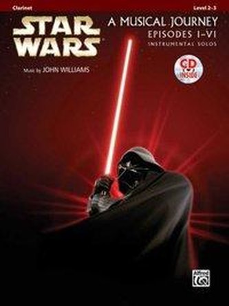 Star Wars Instrumental Solos (Movies I-VI): Clarinet, Book & Online Audio/Software [With CD (Audio)]