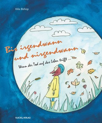 Bis irgendwann und nirgendwann