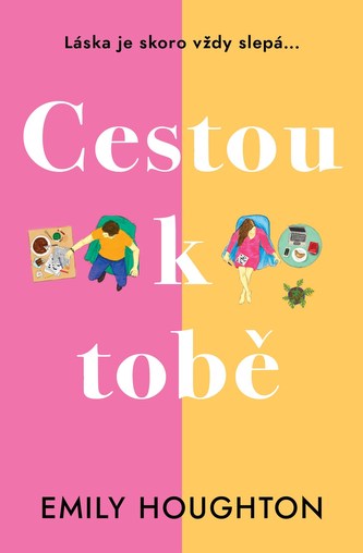Cestou k tobě (Emily Houghton, 2021)