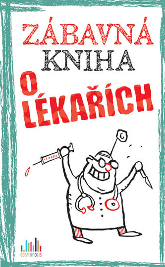 Zábavná kniha o lékařích (Peter Gitzinger, 2017)
