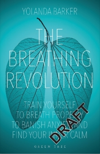 The Breathing Revolution