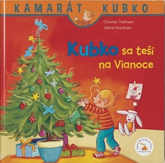 Kubko sa teší na Vianoce - nové vydanie