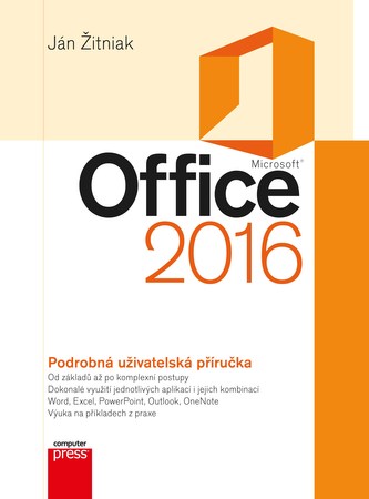 Office 2016: Podrobná uživatelská příručka - Náhled učebnice