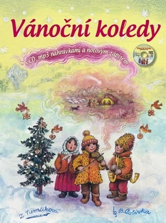 Vánoční koledy s CD, mp3 nahrávkami a notovým zápisem - Bolek Polívka; František Poláček