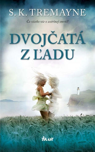 Dvojčatá z ľadu (S. K Tremayne, 2017)