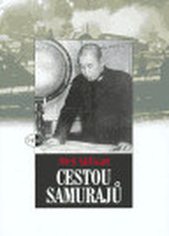 Cestou samurajů (Aleš Skřivan, 2005)
