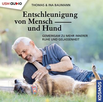 Entschleunigung für Mensch und Hund