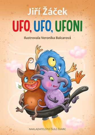 UFO, UFO, Ufoni UFO, UFO, Ufoni