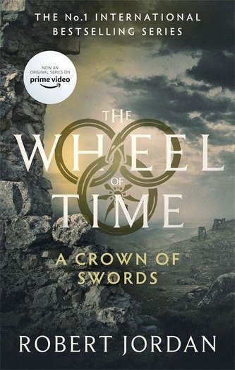 A Crown Of Swords : Book 7 of the Wheel of Time A Crown Of Swords : Book 7 of the Wheel of Time